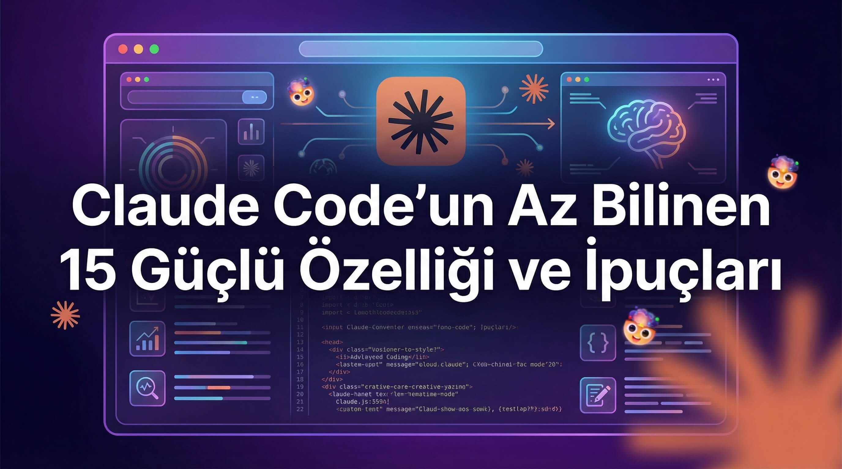 Claude Code’un Az Bilinen 15 Güçlü Özelliği ve İpuçları